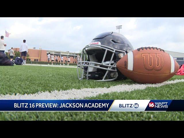 Blitz Preview: Jackson Academy