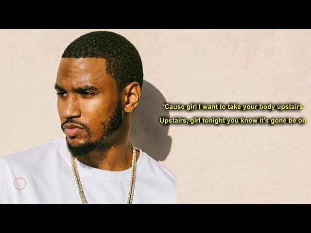 Trey Songz - Upstairs (Lyrics)