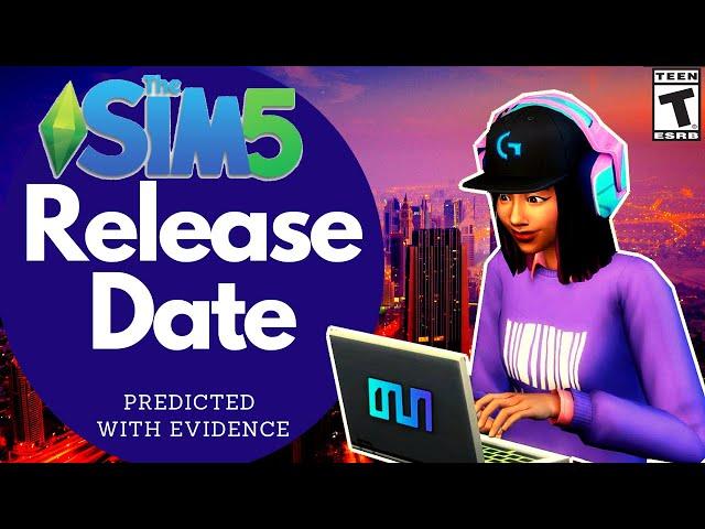 The SIMS 5 RELEASE Date:  When Will it Come Out? What You Need to Know