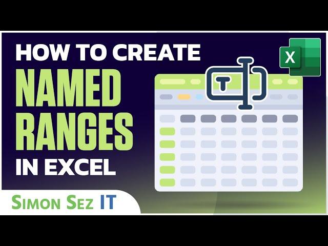 How to Create Named Ranges in Excel