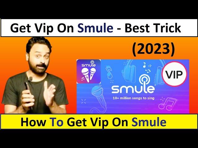 How to Get Vip on Smule Sing | Unlocked vip features | Smule Tutorial 2023