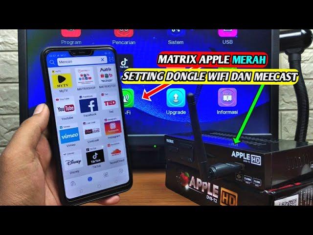 Cara setting dongle wifi di set top box matrix apple