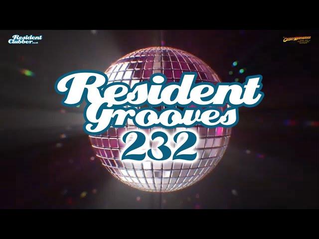 DJ Mixes by Andy B: Resident Grooves Vol #232 -  Deep House / Vocal House / House Music