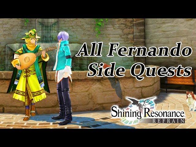 Shining Resonance Refrain - All Fernando's Tuning Side Quests