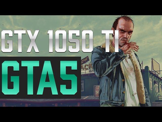 GTX 1050TI 4GB roda GTA 5?