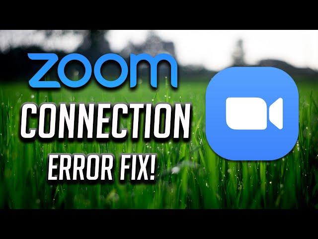 Fix Zoom Network Error | Fix Zoom Meetings Internet Connection Error Windows 10/8/7 [2025]