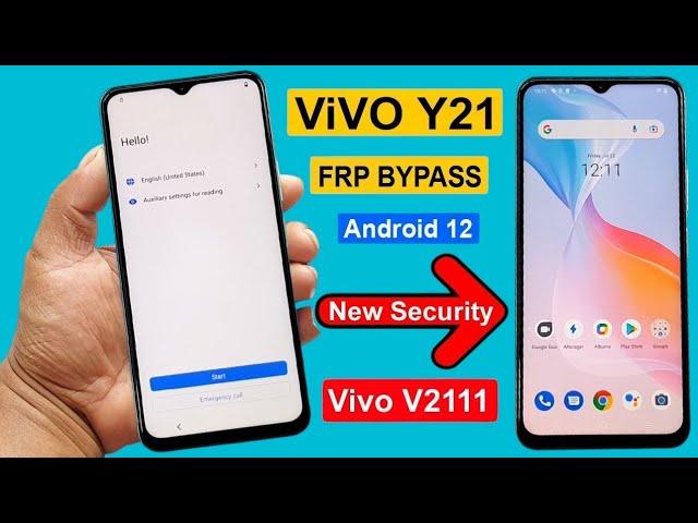 Vivo Y21 (V2111) Frp Bypass Android 12-13 New Security 2024 | Youtube update Google Account Bypass