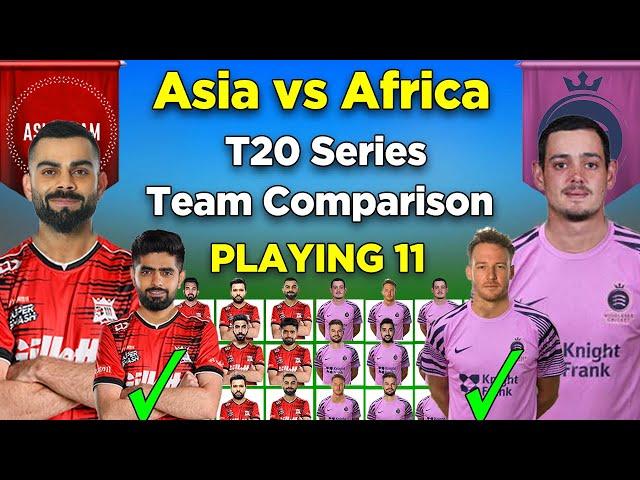 Asia Vs Africa 1st T20 Playing 11 Comparison