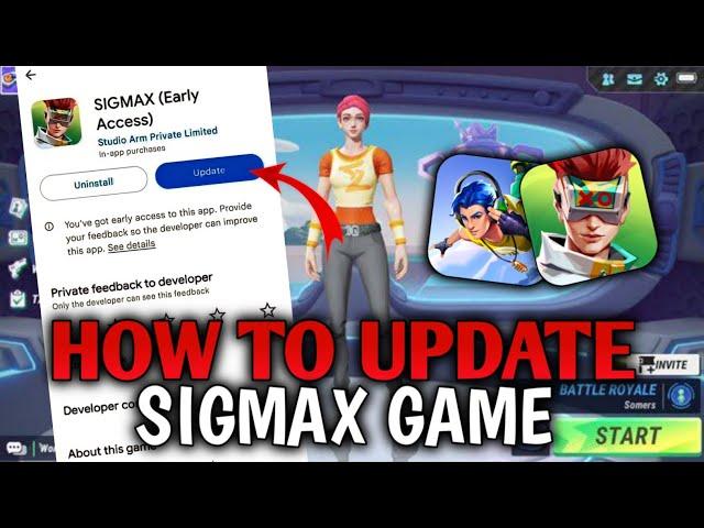 HOW TO UPDATE SIGMAX GAME | SIGMAX GAME | SIGMA GAME DOWNLOAD | SIGMAX GAME LINK