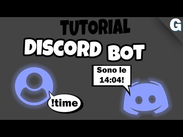 Come creare un semplice BOT su DISCORD