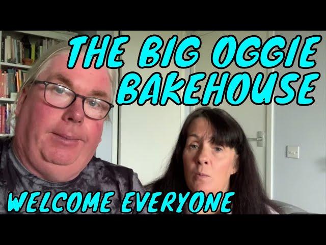 INTRODUCTION TO THE BIG OGGIE BAKEHOUSE CHANNEL