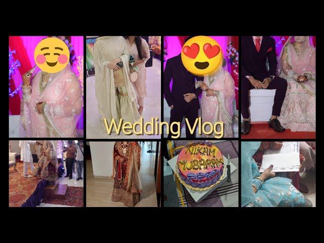 Sister Ki Shadi Vlog ️ | Sister Wedding Vlog  | Sister Nikah Mashallah || [4k] @afreenayaanvlogs