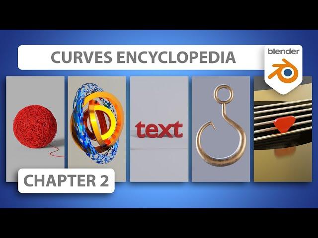 Curves Encyclopedia in Blender | Chapter 02