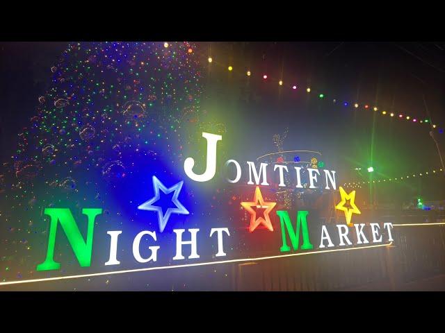 Most Beautiful & Very Famous Jomtien Amazing Night Market with Christmas   Celebrations