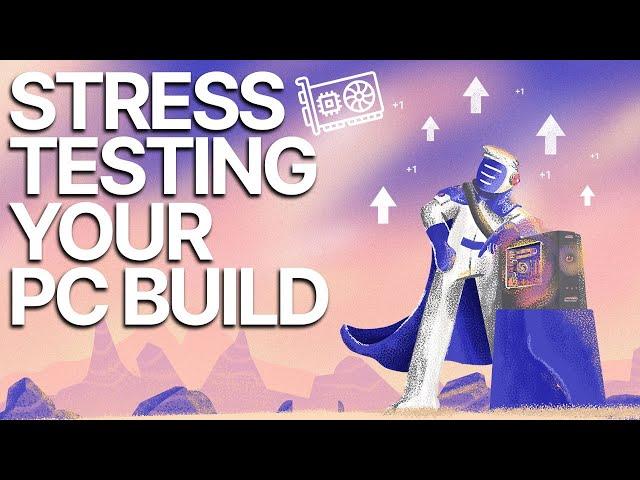 How to Stress Test a Gaming PC Before Selling