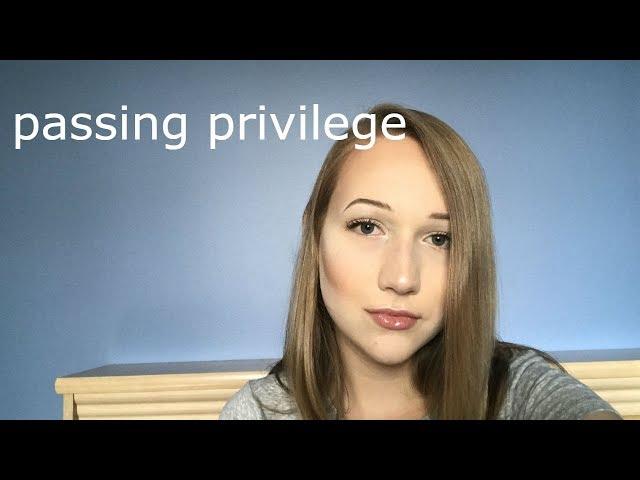 Passing Privilege and Safety as a Trans Person