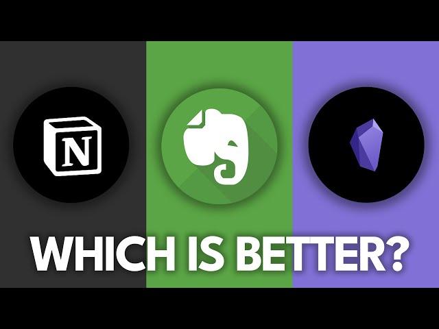 Notion vs Evernote vs Obsidian [2024]