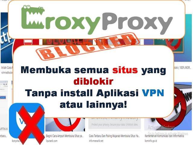 CroxyProxy Membuka atau Menonton Semua Situs yang Diblokir Tanpa Install Aplikasi VPN atau lainnya