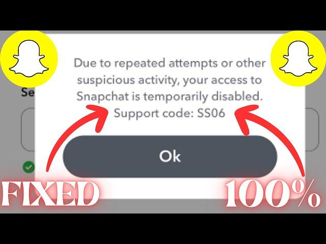 Snapchat Temporarily Disabled Support Code ss06| Snapchat Support Code ss06|Snapchat Error Code ss06