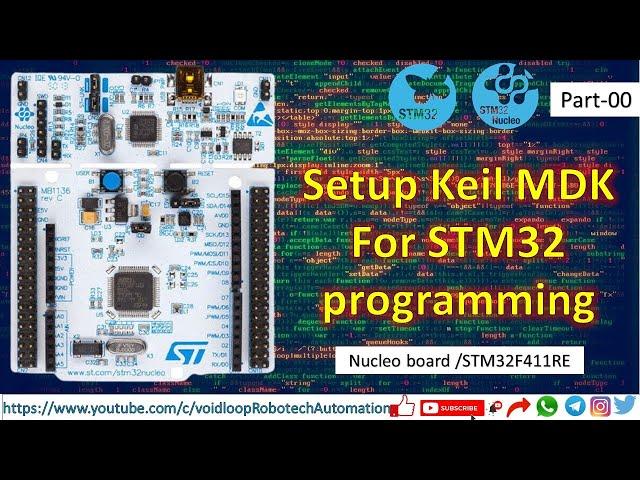 00 Install Keil MDK Start with STM32 Nucleo Board Programming with Register  manipulation