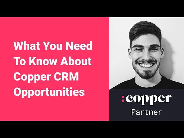 How To Use Opportunity Pipelines In Copper CRM