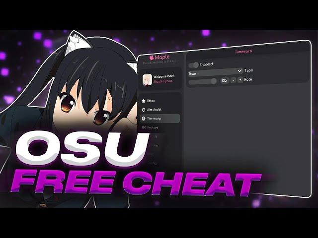 NEW BEST CHEAT FOR OSU 2024 | RELAX / TIMEWARP / REPLAY and MORE | UNDETECTED