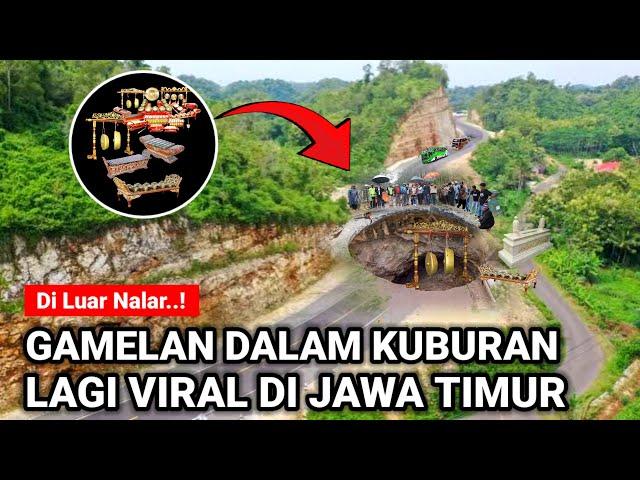 VIRAL..! GAMELAN DALAM KUBURAN LAGI VIRAL DI JAWA TIMUR