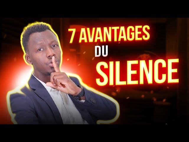 7 AVANTAGES DU SILENCE (MAITRISE LE POUVOIR DU SILENCE) | KAARAMOO