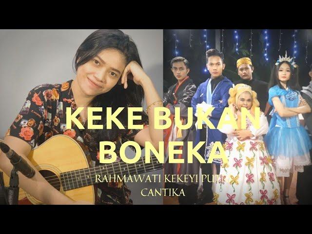 KEKE BUKAN BONEKA - KEKEYI | ACCOUSTIC VERSION (LIVE COVER) REGGAE VERSION