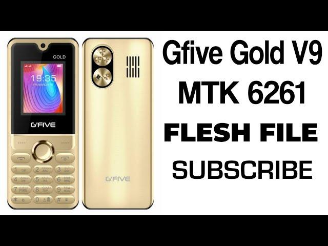 Gfive Gold v9 mtk 6261 flesh file free