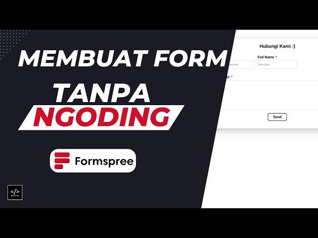 MEMBUAT CONTACT FORM TANPA NGODING BACKEND | TUTORIAL FORMSPREE INDONESIA