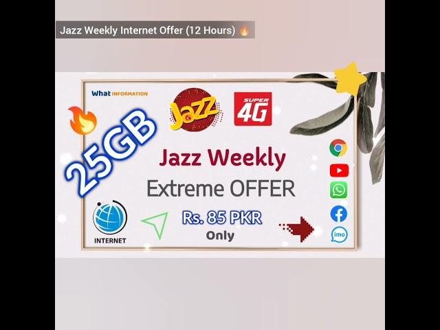 Jazz Weekly Internet Extreme Offer Rs. 85 PKR  | What Information