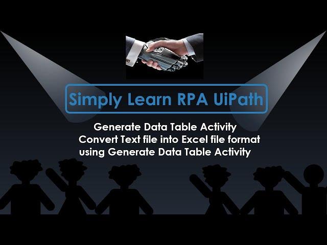 Generate Data Table Activity  Convert Text file into Excel file using Generate Data Table Activity