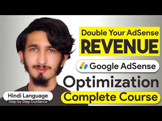 Optimize Your Google AdSense Revenue and Increase Google AdSense CPC