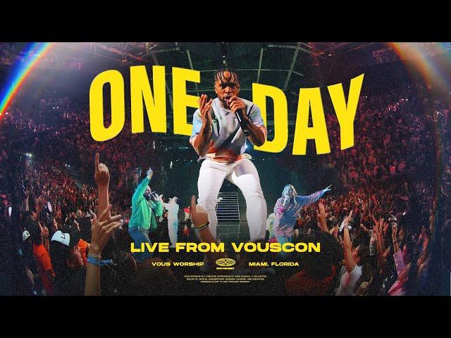 VOUS Worship — One Day (Official Music Video) — Live from VOUSCon