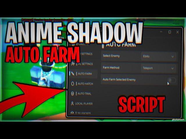 ANIME SHADOW SCRIPT/NEW UPDATE/(AUTO CLICK , AUTO FARM , AUTO COLLECT DROP , AUTO HATCH) NO KEY 2024