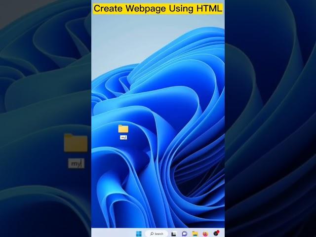 How to Create your first Webpage or website Using HTML #shorts #youtubeshorts #html