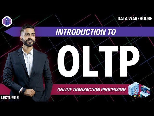 Introduction to OLTP | Online Transaction Processing