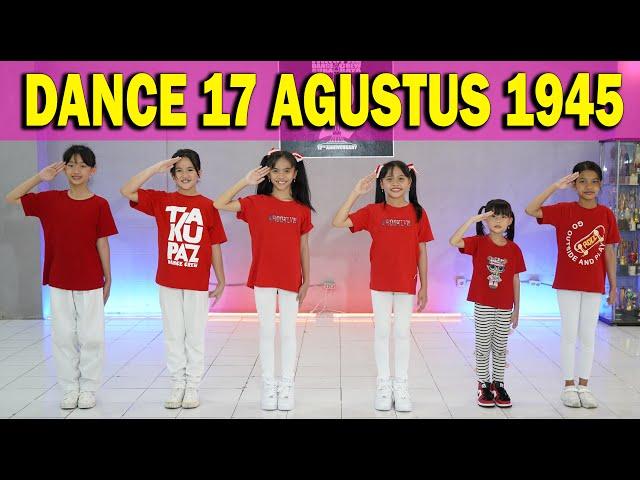 DANCE 17 AGUSTUS TAHUN 45 - TAKUPAZ KIDS