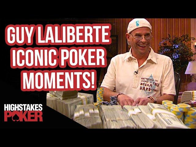 High Stakes Poker Iconic Guy Laliberte Moments