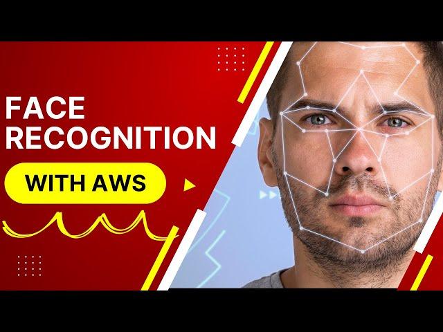 Create your own Face Recognition Service with AWS Rekognition!