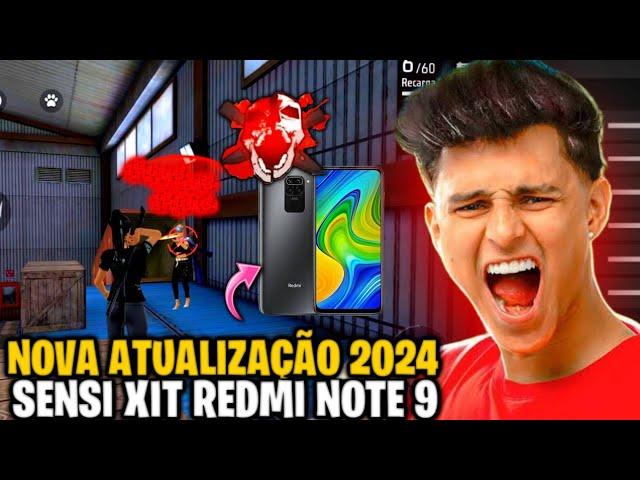 SAIU ️ MELHOR SENSIBILIDADE E DPI REDMI NOTE 9 NOVA ATUALIZAÇÃO FREE FIRE 2024