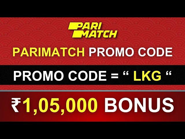 Best Parimatch promo code || How to use Parimatch promo code || Parimatch bonus code new