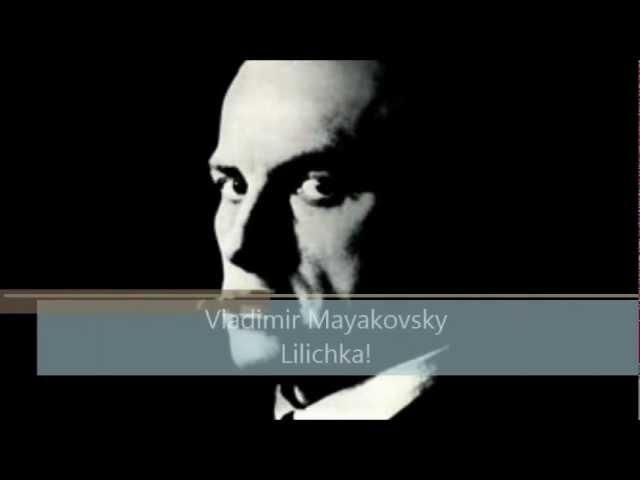 Vladimir Mayakovsky - (in English) - Lilichka!