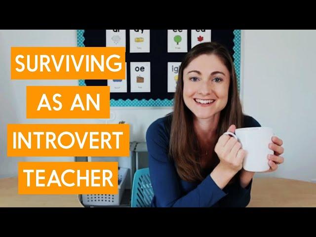 How I survive as an introvert teacher