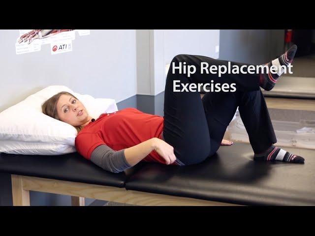 Hip Replacement Exercises