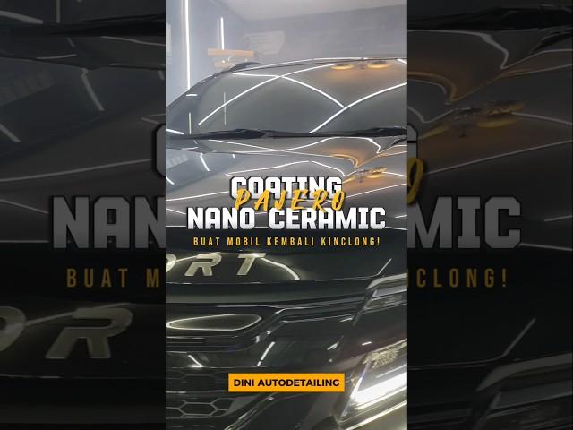 Coating Nano Ceramic Pajero: Buat Mobil Kembali Kinclong! #diniautodetailing #coatingmobil #pajero