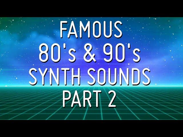 Famous synth sounds of the 80's and 90's, Part 2 (CS-80,CMI,DX7,TB-303,TR-808,TR-909,MS-20,M1,TX81Z)