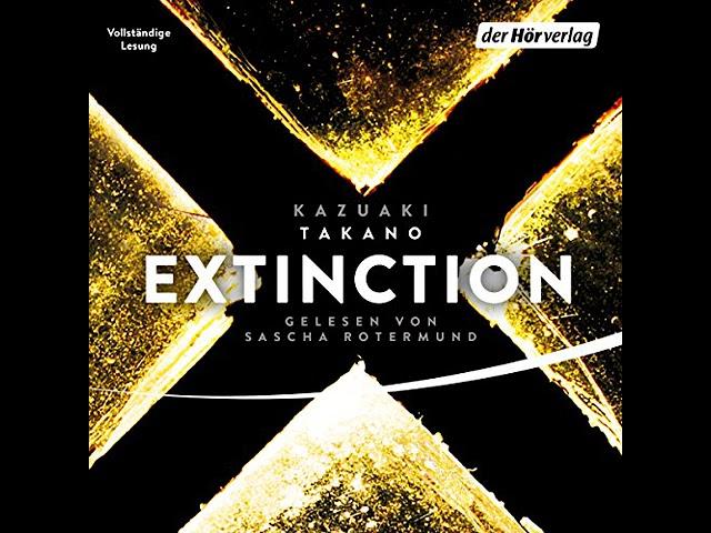 Extinction Teil 1 | Science Fiction Hörbuch