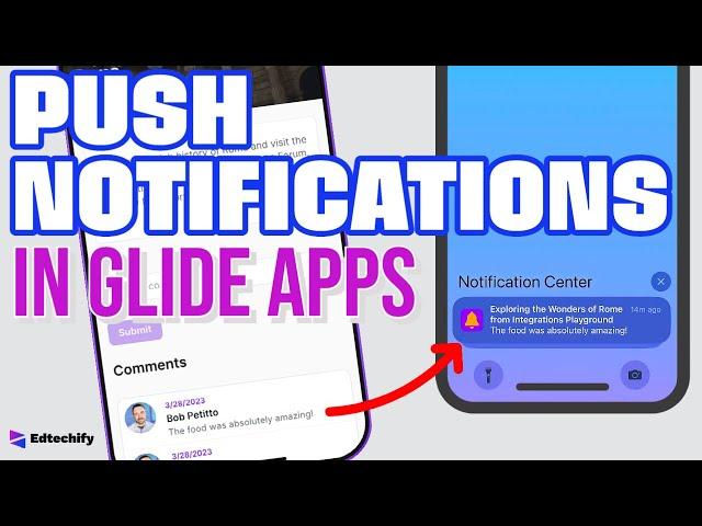 Glide Integrations: Push Notifications